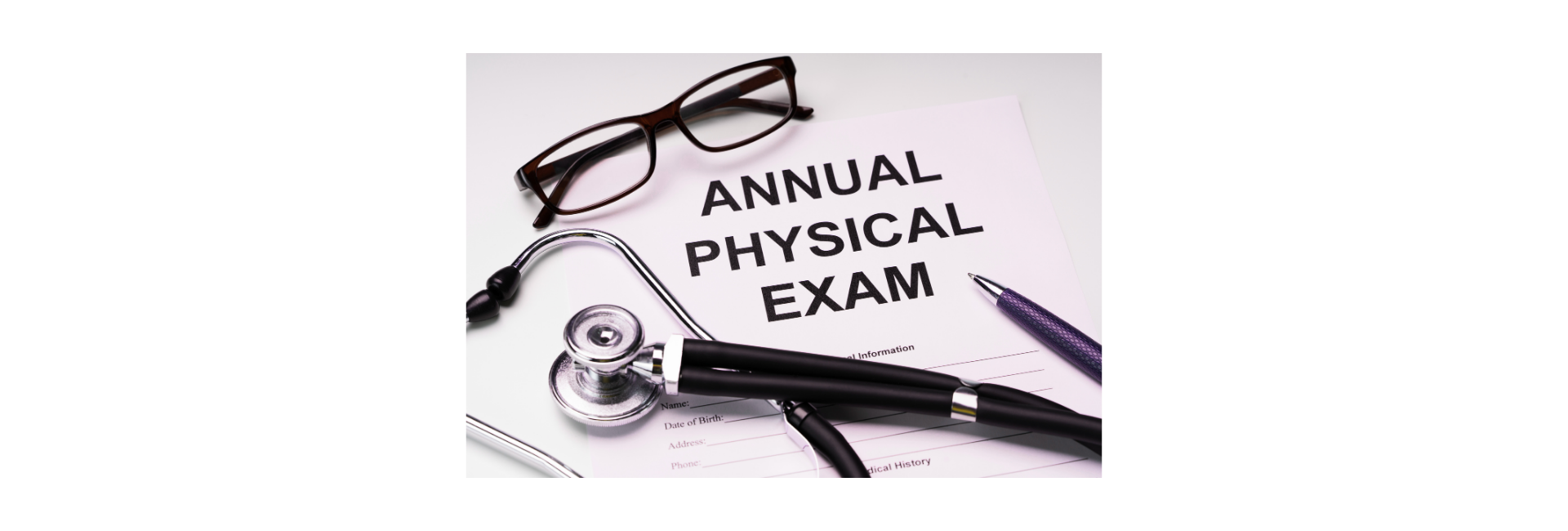 Your Annual Exam is Coming…